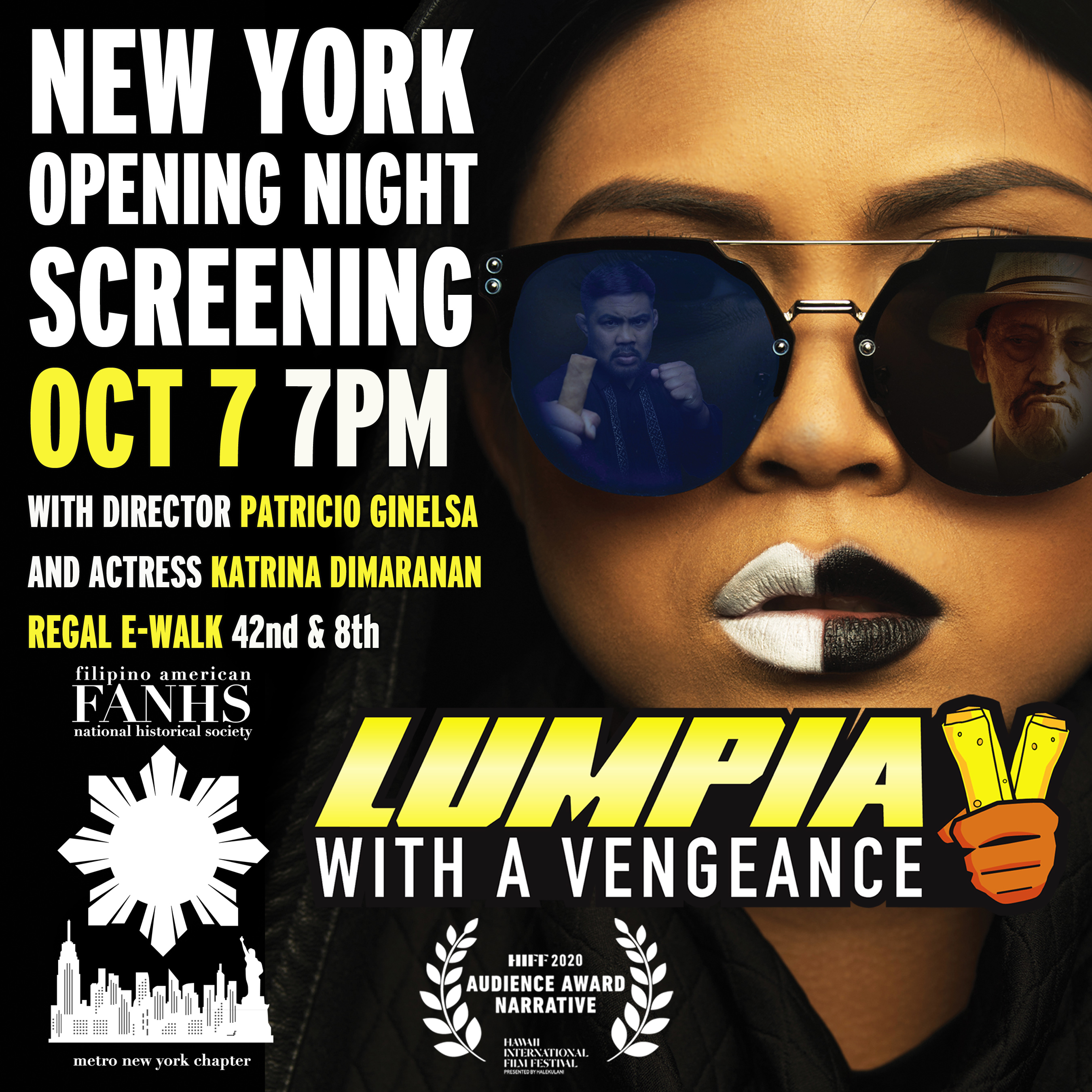 Exclusive New York Opening Night Screening of LUMPIA WITH A VENGEANCE